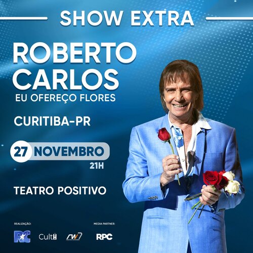 Roberto Carlos - Sessão Extra em Curitiba