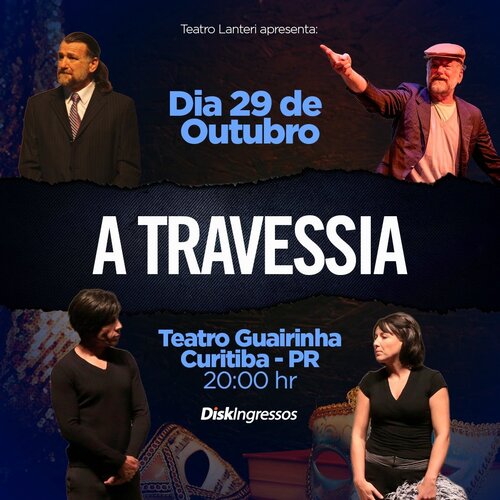 A Travessia em Curitiba