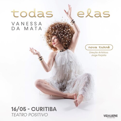 Vanessa da Mata - Todas Elas em Curitiba