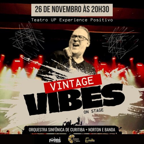 Vintage Vibes On Stage - Orquestra Sinfônica de Curitiba