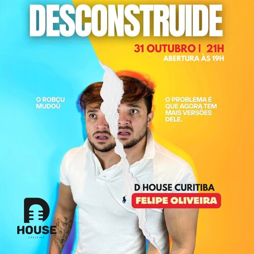 Desconstruide com Felipe Oliveira em Curitiba