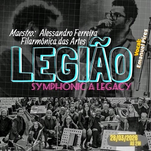 Legião Symphonic In Legacy em São Paulo