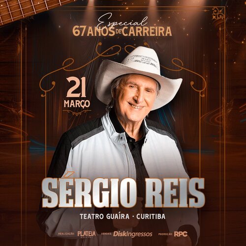 Sérgio Reis - Especial 67 Anos de Carreira em Curitiba