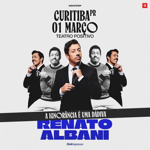 Renato Albani – “A Ignorância é uma Dádiva” em Curitiba