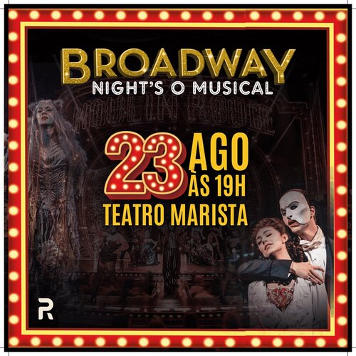 Broadway Nights | o Musical em Maringá