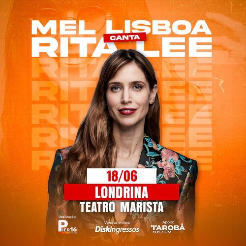 Mel Lisboa Canta Rita Lee em Londrina