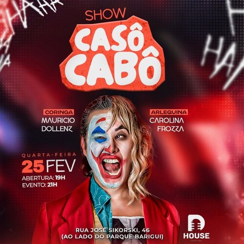 Casô Cabô - com Mauricio Dollenz e Carolina Frozza em Curitiba