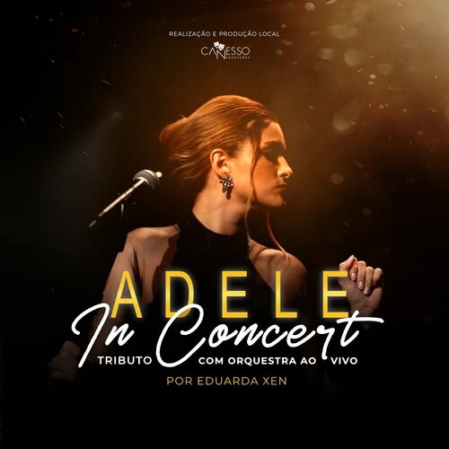 Adele In Concert por Eduarda Xen em Londrina