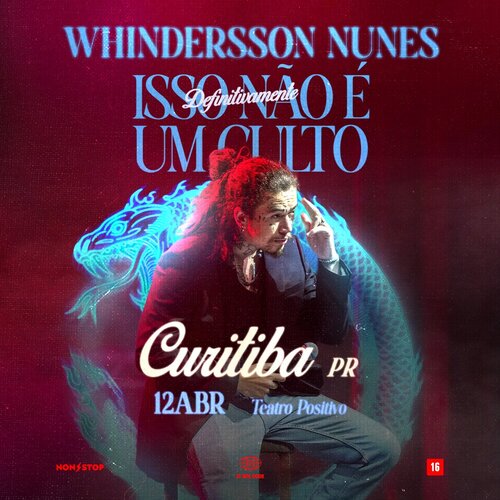 Whindersson Nunes - isso Definitivamente Não é um Culto em Curitiba
