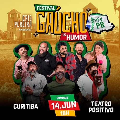 Festival Gaúcho do Humor - Edição Pr em Curitiba