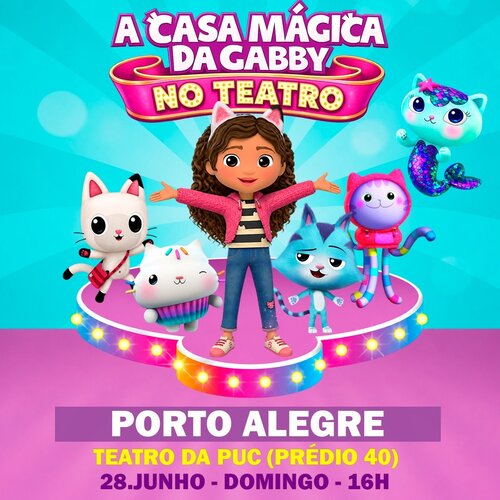 A Casa Mágica da Gabby no Teatro em Porto Alegre