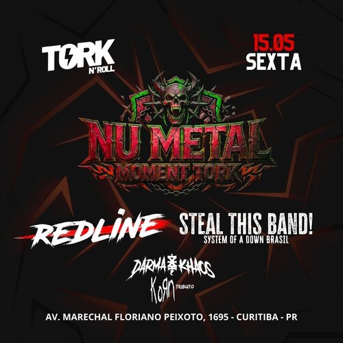 Nu Metal Moment Tork em Curitiba
