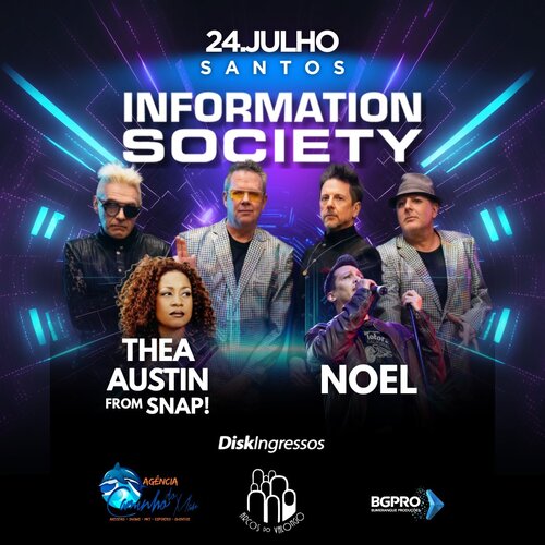 Information Society, Thea Austin From Snap! e Noel em Santos