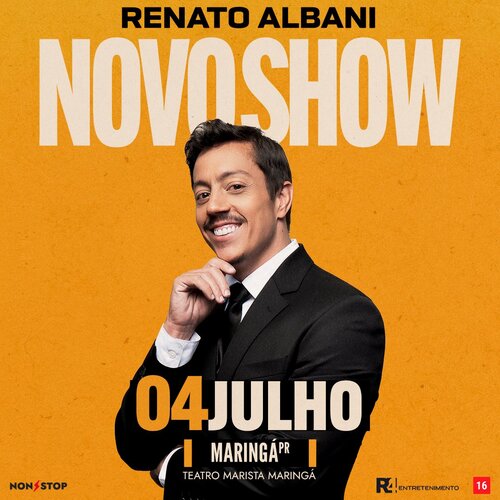 Renato Albani - Novo Show em Maringá