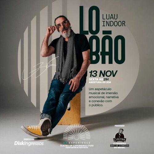 Lobão - Luau Indoor em Curitiba