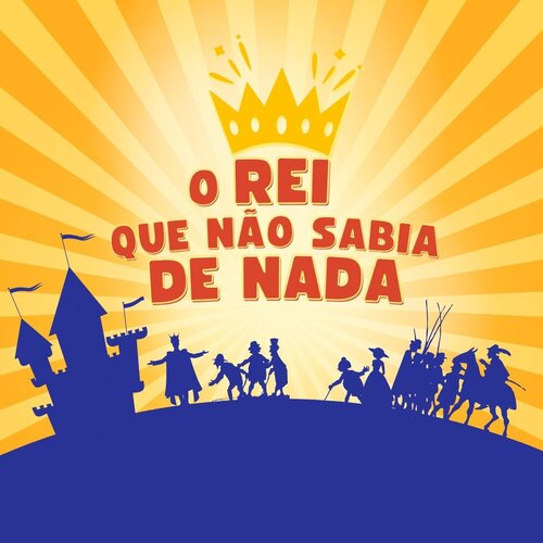O Rei Que Não Sabia de Nada em Pelotas