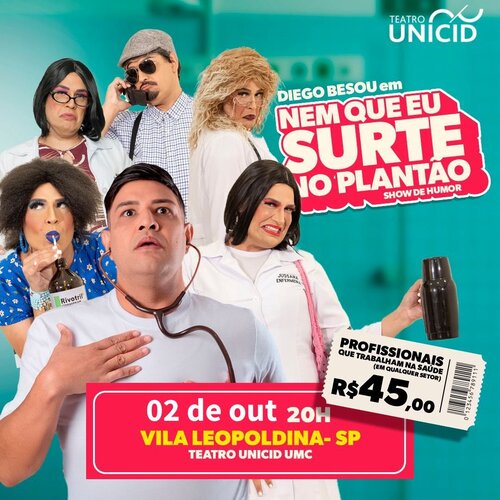 Diego Besou em São Paulo | Nem que eu Surte no Plantão!