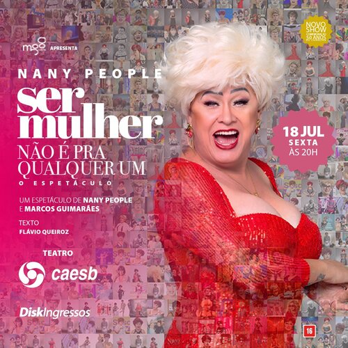 Nany People - ser Mulher Não é para Qualquer Um em Brasília