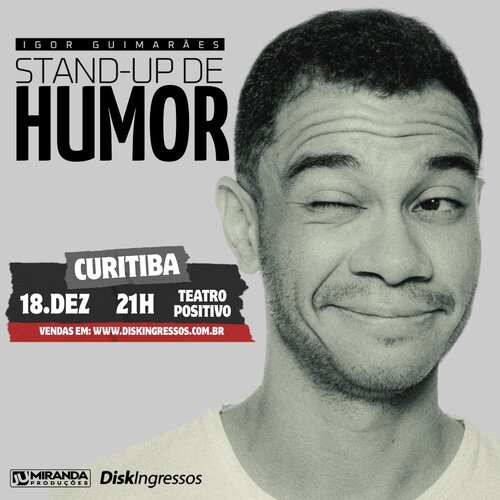 Igor Guimarães Stand Up de Humor em Curitiba