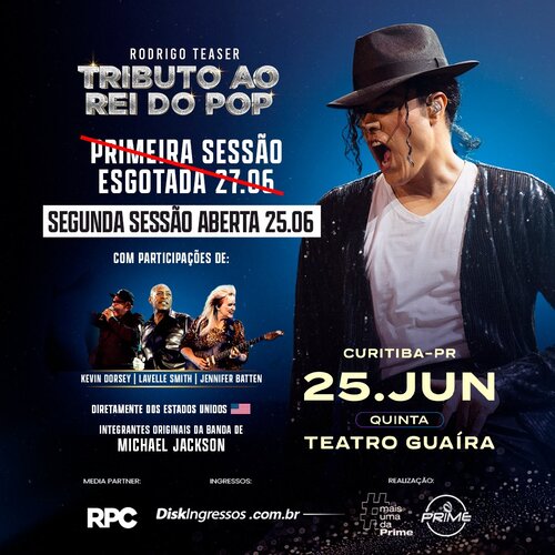Rodrigo Teaser – Tributo ao Rei do Pop - Sessão Extra em Curitiba