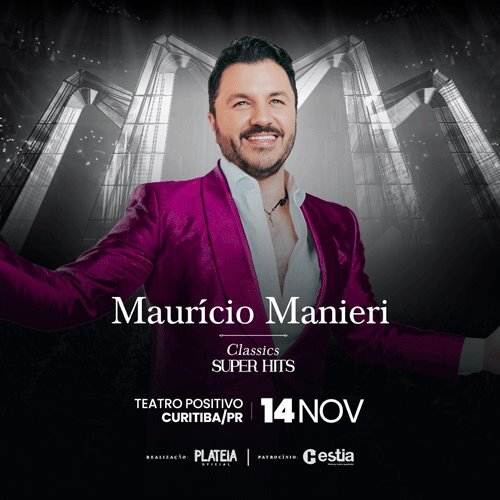 Mauricio Manieri - Classics Super Hits em Curitiba