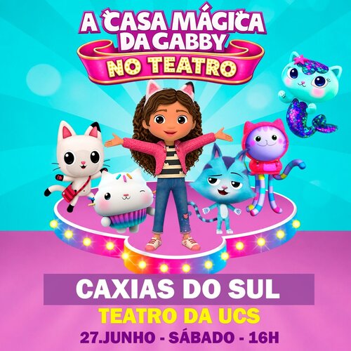 Casa Mágica da Gabby no Teatro em Caxias do Sul