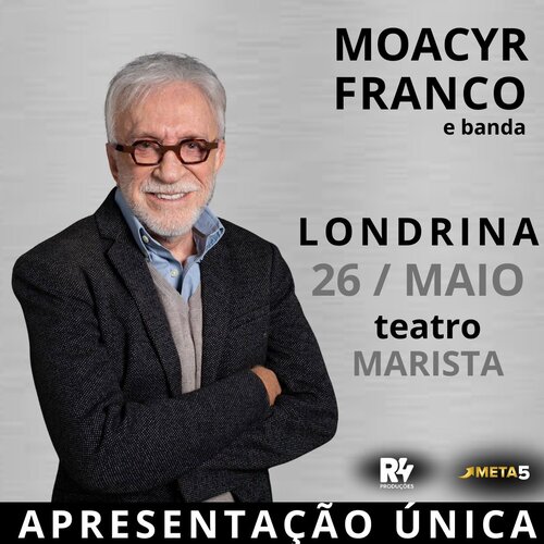 Moacyr Franco em Londrina