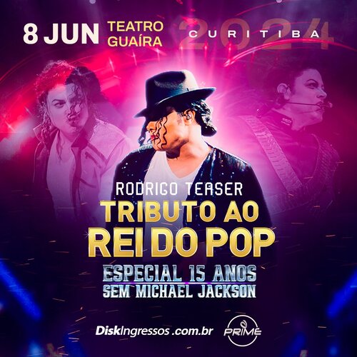 Rodrigo Teaser - Tributo ao Rei do Pop em Curitiba