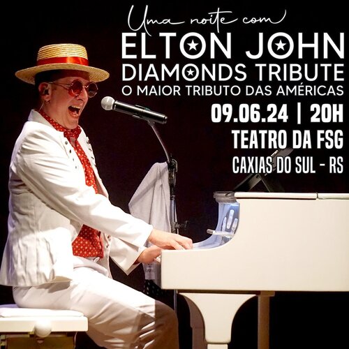 Uma Noite com Elton John  - Diamonds Tribute em Caxias do Sul