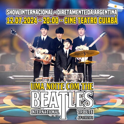 Beatles International Tribute em Cuiabá
