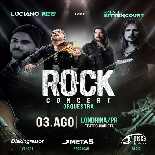 Rock Concert em Londrina com Luciano Reis e  Rafael Bittencourt