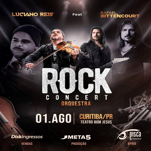 Rock Concert em Curitiba com Luciano Reis e Rafael Bittencourt