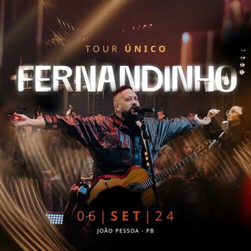 Fernandinho - Tour único - Brasil em João Pessoa