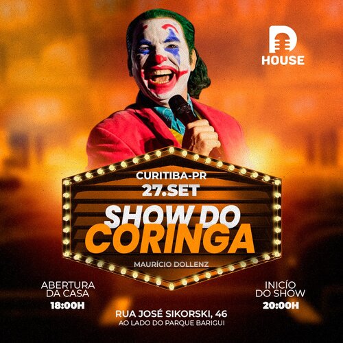 Dhouse Apresenta - o Coringa com Maurício Dollenz em Curitiba