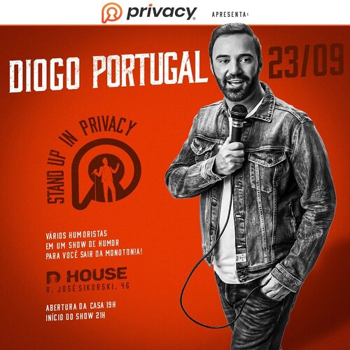 Dhouse Apresenta  - Stand Up In Privacy com Diogo Portugal e Convidados em Curitiba