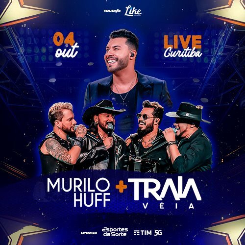 Murilo Huff e Traia Veia em Curitiba