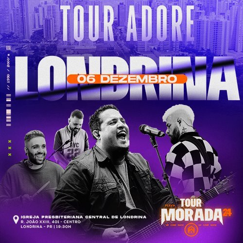 Tour Morada 2024 em Londrina