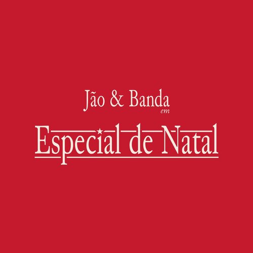 Jão - Especial de Natal em Curitiba