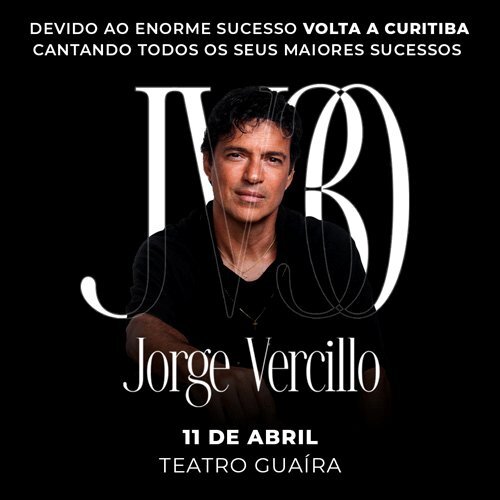 Jorge Vercilo – 30 Anos de Grandes Sucessos em Curitiba