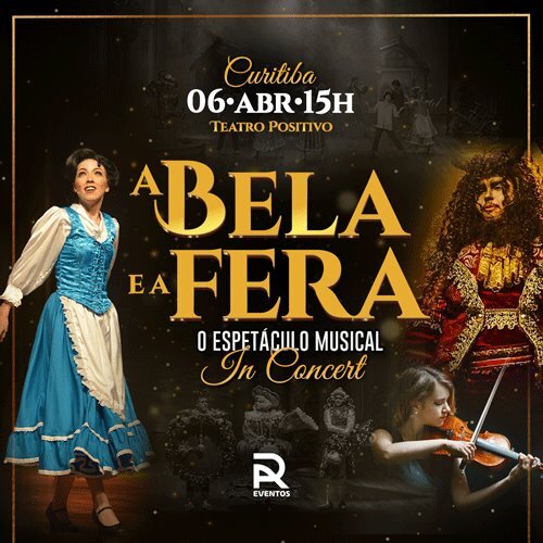 A Bela e a Fera – o Musical In Concert em Curitiba