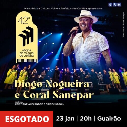 Coral da Sanepar e Diogo Nogueira em Curitiba