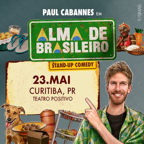 Paul Cabannes - Alma de Brasileiro em Curitiba