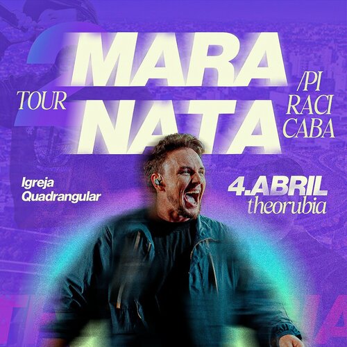 Tour Maranata - Theo Rubia em Piracicaba