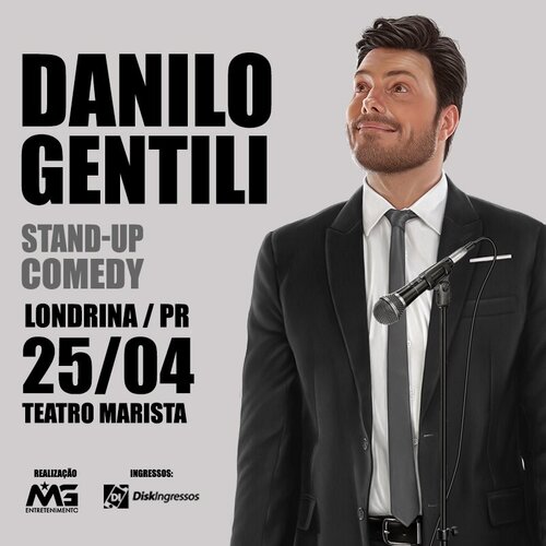 Danilo Gentili - Stand Up Comedy em Londrina