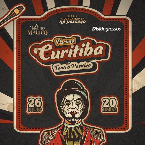 O Teatro Mágico - a Corda Bamba no Pescoço em Curitiba