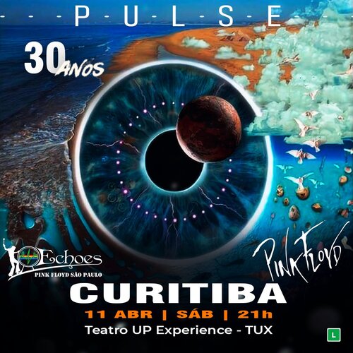 Echoes Pink Floyd - Pulse em Curitiba