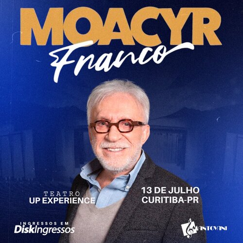 Moacyr Franco & Banda em Curitiba